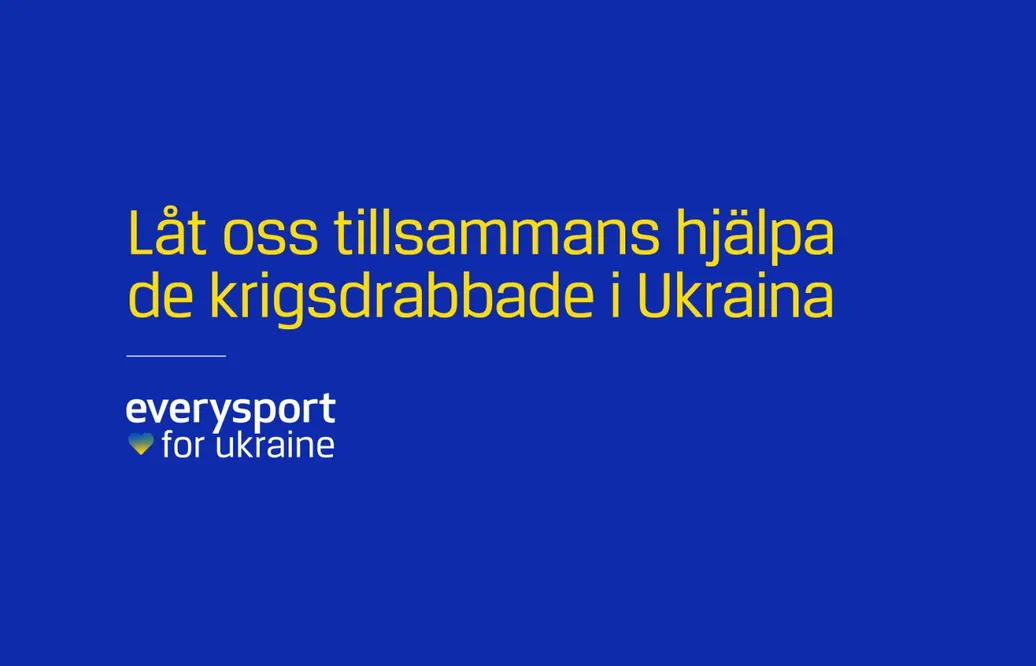 Everysport for Ukraine - låt oss tillsammans hjälpa de krigsdrabbade i Ukraina